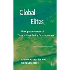 Global Elites: The Opaque Nature of Transnational Policy Determination