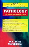 Pathology for MBBS, BDS and Other Exams (CBS Quick Text Revision Series)
