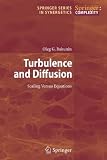 Turbulence and Diffusion: Scaling Versus Equations (Springer Series in Synergetics)