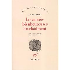Les ann�es bienheureuses du ch�timent