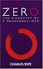 Zero: The Biography of a Dangerous Idea