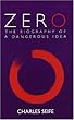 Zero: The Biography of a Dangerous Idea