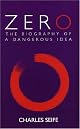 Zero: The Biography of a Dangerous Idea