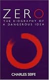 Zero: The Biography of a Dangerous Idea