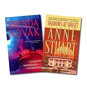 Passion and Danger Make a Deadly Combination | [Brenda Novak, Anne Stuart]