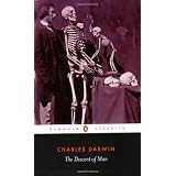 The Descent of Man: Selection in Relation to Sex (Penguin Classics)by Adrian Desmond