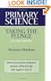 Primary Science: Taking the Plunge