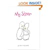 My Sister (Life Is Beautiful)