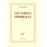 Les vertus immoralespar Kebir-Mustapha Ammi