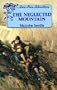 The Neglected Mountain: a Lone Pine Adventure