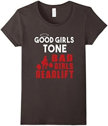 Women's Good Girls Tone Bad Girls Deadlift Shirt  Medium Asphalt