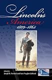 Lincoln s America: 1809-1865