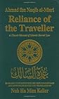 Reliance of the Traveller: The Classic Manual of Islamic Sacred Law Umdat Al-Salik