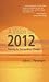 A Vision for 2012: Planning for Extraordinary Change