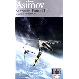 Le cycle de Fondation, III�:�Seconde Fondationpar Isaac Asimov