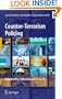 Counter-Terrorism Policing: Community, Cohesion and Security