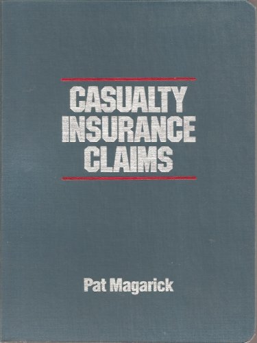 Casualty Insurance Claims: Coverage Investigation Law