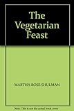 The vegetarian feast