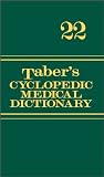 Tabers Cyclopedic Medical Dictionary (Thumb-indexed Version) (Tabers Cyclopedic Medical Dictionary (Thumb Index Version))