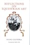 Reflections on Equestrian Art