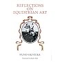 Reflections on the Equestrian Art
