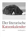 Der literarische Katzenkalender 2010: Zweifarbiger Wochenkalender