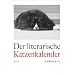 Der literarische Katzenkalender 2010: Zweifarbiger Wochenkalender