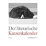 Der literarische Katzenkalender 2010: Zweifarbiger&hellip von Julia Bachstein