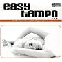 Easy Tempo Vol.3: a Further Cinematic Easy Listening Experience