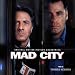 Mad City: Original Soundtrack [SOUNDTRACK]