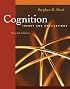 Cognition: Theory and Applications (with Study Guide Printed Access Card)