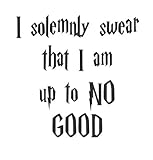 I solemnly swear I am up to no good quote vinyl decal