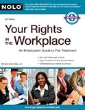 Your Rights in the Workplace [Paperback]