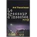 Le dresseur d'insectes