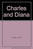 Charles & Diana : their story