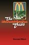 The McDonaldization Thesis: Explorations and Extensions