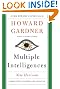 Multiple Intelligences: New Horizons in Theory and Practice
