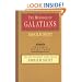 The Message of Galatians (Bible Speaks Today)