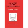 3-D Audio Using Loudspeakers (The Springer International Series in Engineering and Computer Science)