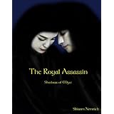 The Royal Assassin (Shadows of Myst)