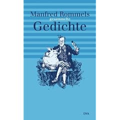 Manfred Rommels gesammelte Gedichte