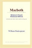 Macbeth (Webster's French Thesaurus Edition)