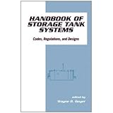 handbook of storage tank systems codes regulations and designs
