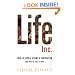 Life Inc.: How the World Became a Corporation and How to Take It Back