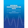 Material Characterization Tests for Objects of Art