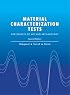 Material Characterization Tests for Objects of Art