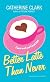 Better Latte Than Never