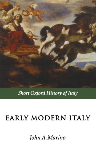 Early Modern Italy: 1550-1796 (Short Oxford History of Italy)