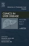 Cholestasis, An Issue of Clinics in Liver Disease (The Clinics: Internal Medicine)