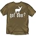 Got Deer - Hunting T-Shirt